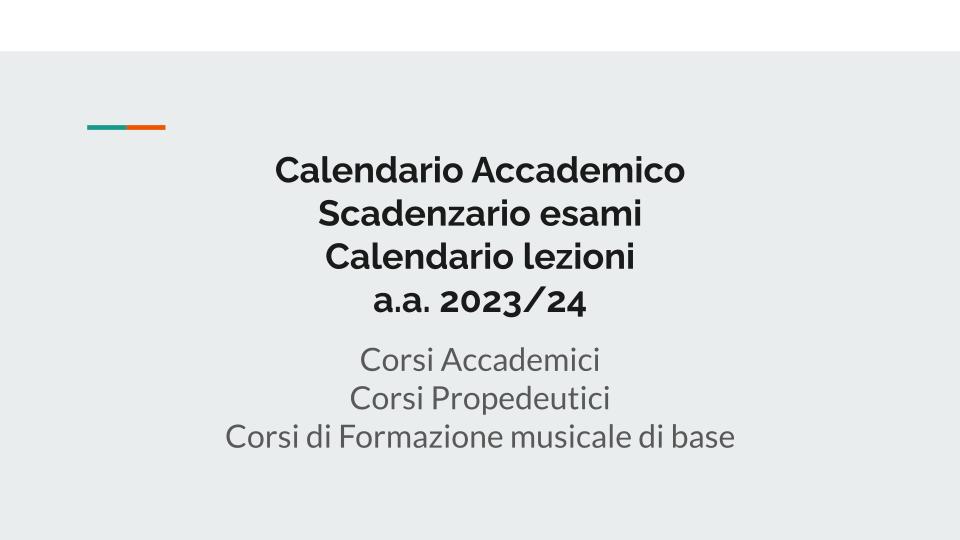 Calendario accademico e Manifesto degli studi a.a.  a.a. 2023/2024- Scadenzario esami a.a. 2023/2024 e iscrizioni a.a. 2024/2025- calendari lezioni
